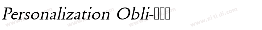 Personalization Obli字体转换 Personalization Obli字体转换